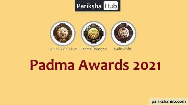 Padma Awards 2021